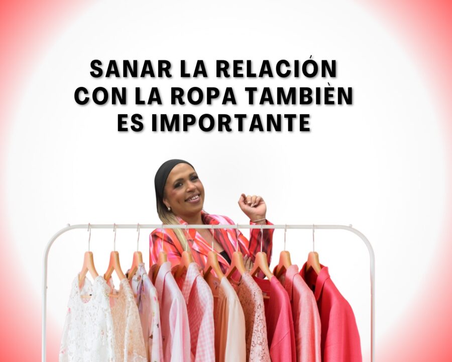 Con Mi Ropa Sana tu relación con la ropa – Su Style